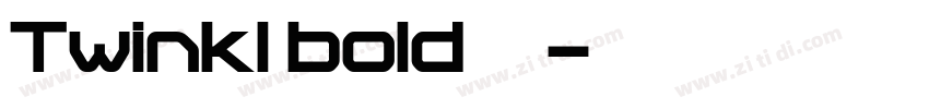 Twinkl bold 粗体字体转换